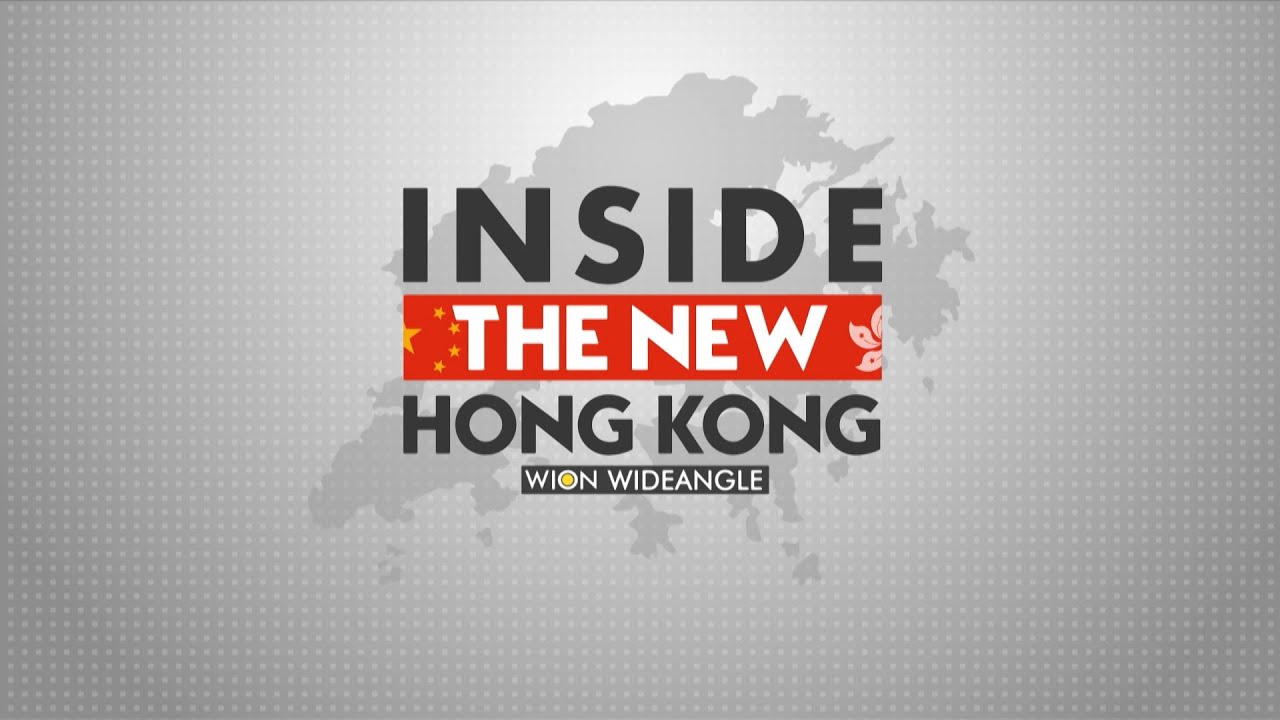 WION Wideangle: Inside the new Hong Kong | WION News