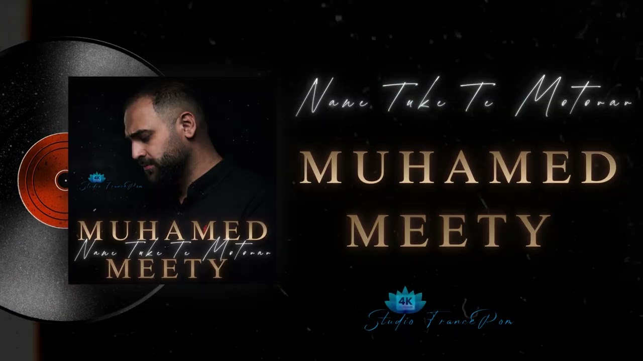 Muhamed Meety 2026 Nane Tuke Te Motovav - Studio FranceRom (Official Audio)
