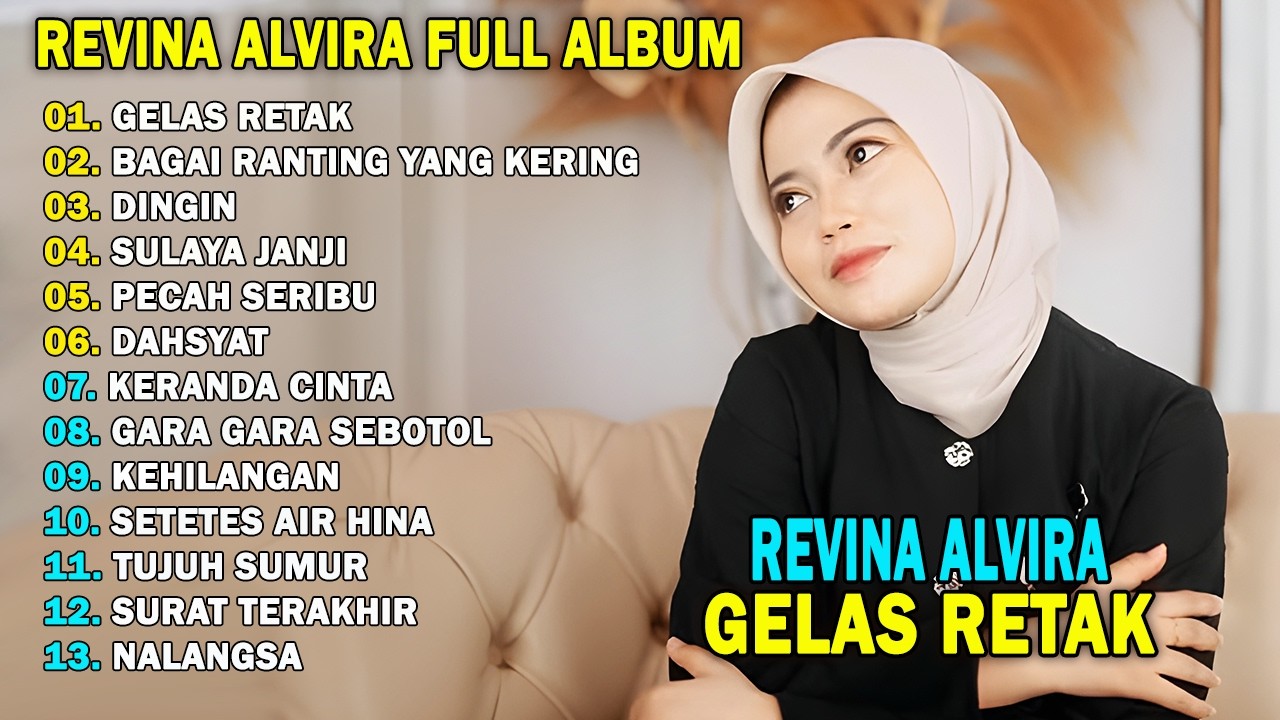 REVINA ALVIRA - GELAS RETAK || DANGDUT KENANGAN FULL ALBUM TERBARU 2026