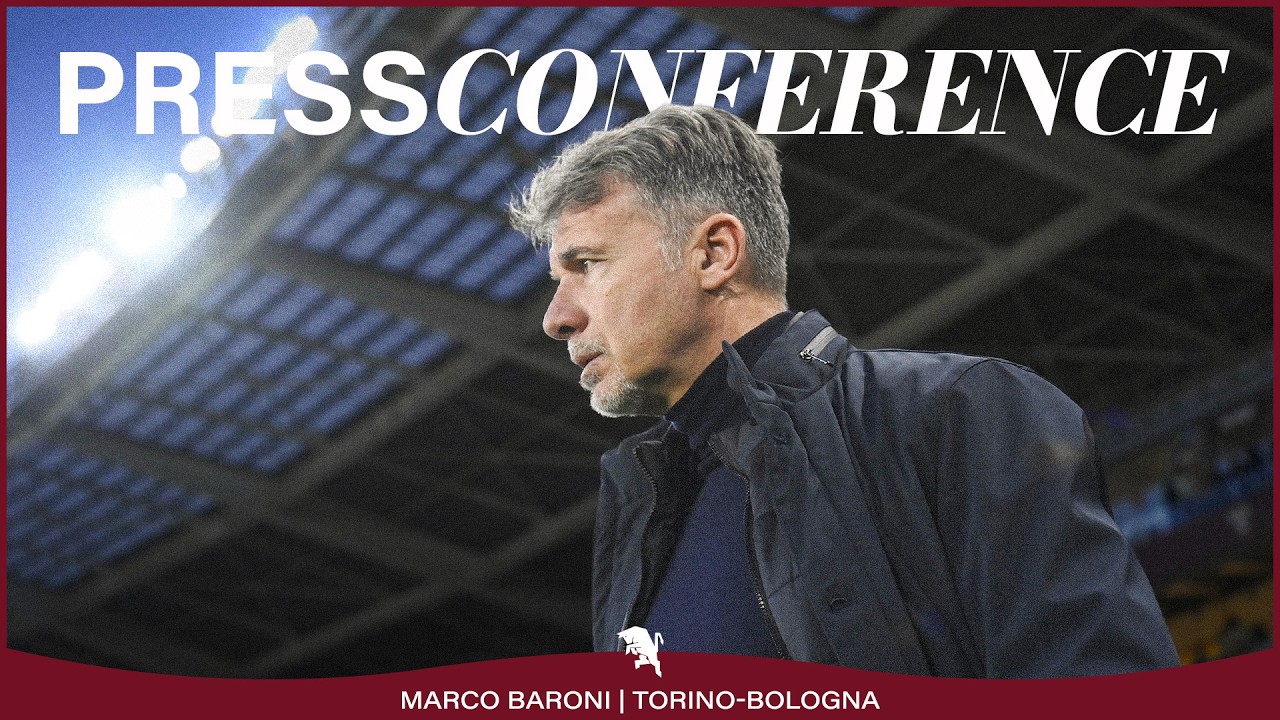 TORINO-BOLOGNA | PRESS CONFERENCE | MARCO BARONI