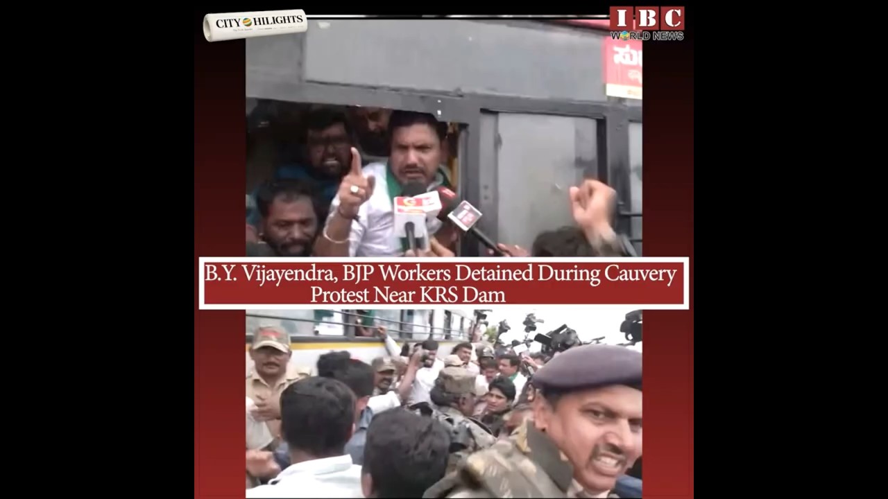 B.Y. Vijayendra, BJP Workers Detained During Cauvery Protest Near KRS Dam