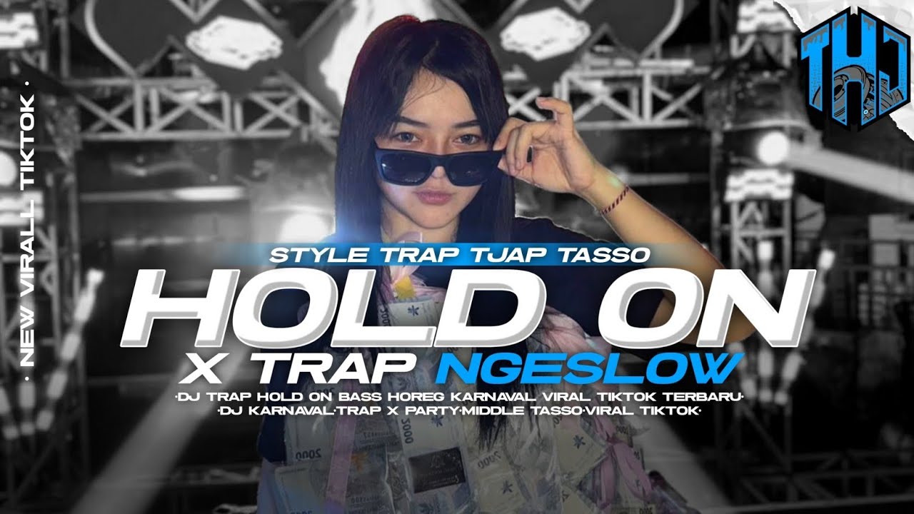 DJ TRAP JINGGLE TIGA PUTRA 27 AUDIO HOLD ON YANG KALIAN CARI CARI VIRAL DI TIK TOK 2025 