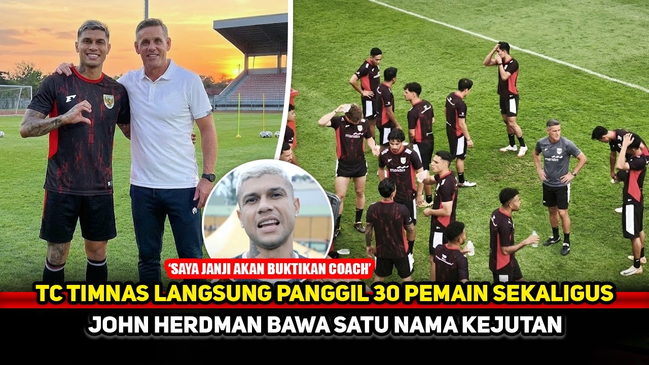 PEMAIN JEBOLAN PIALA DUNIA U20 DIPANGGIL! Herdman tanpa basa basi di FIFA Series~Skuad Timnas ngeri