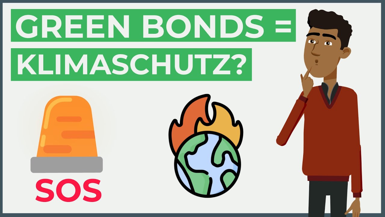 Green Bonds: In 4 Schritten zur gr&uuml;nen Anleihe inkl. Erkl&auml;rung & Beispiele
