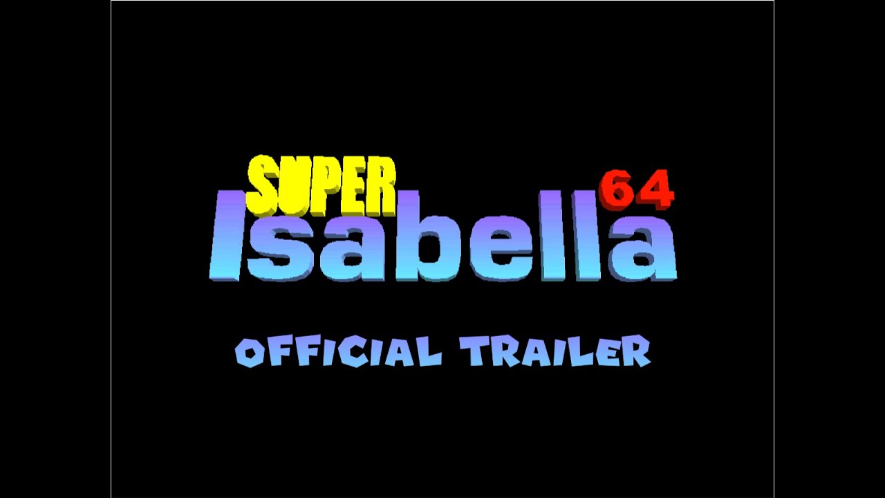 Super Isabella 64 Trailer
