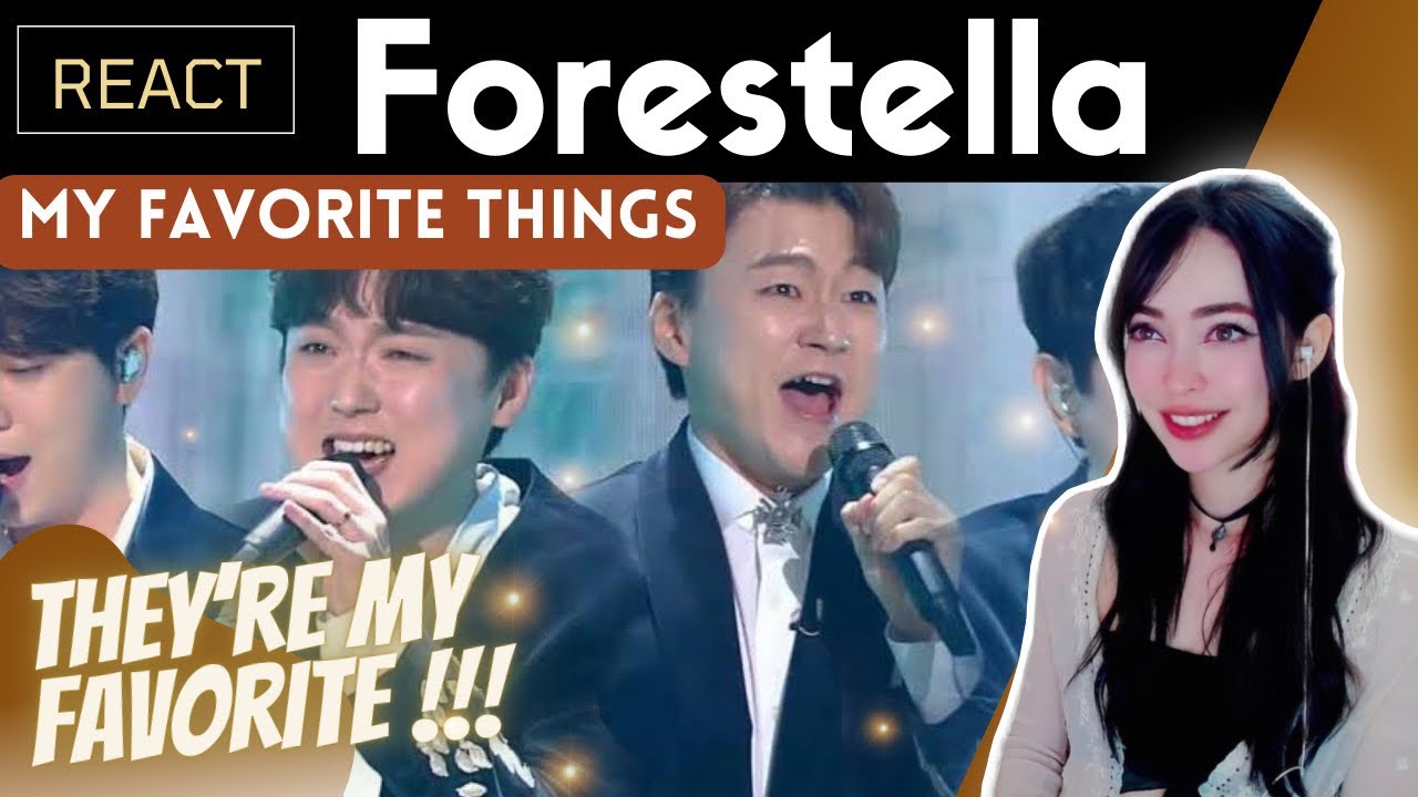 РЕАКЦИЯ на FORESTELLA (포레스텔라) - My Favorite Things