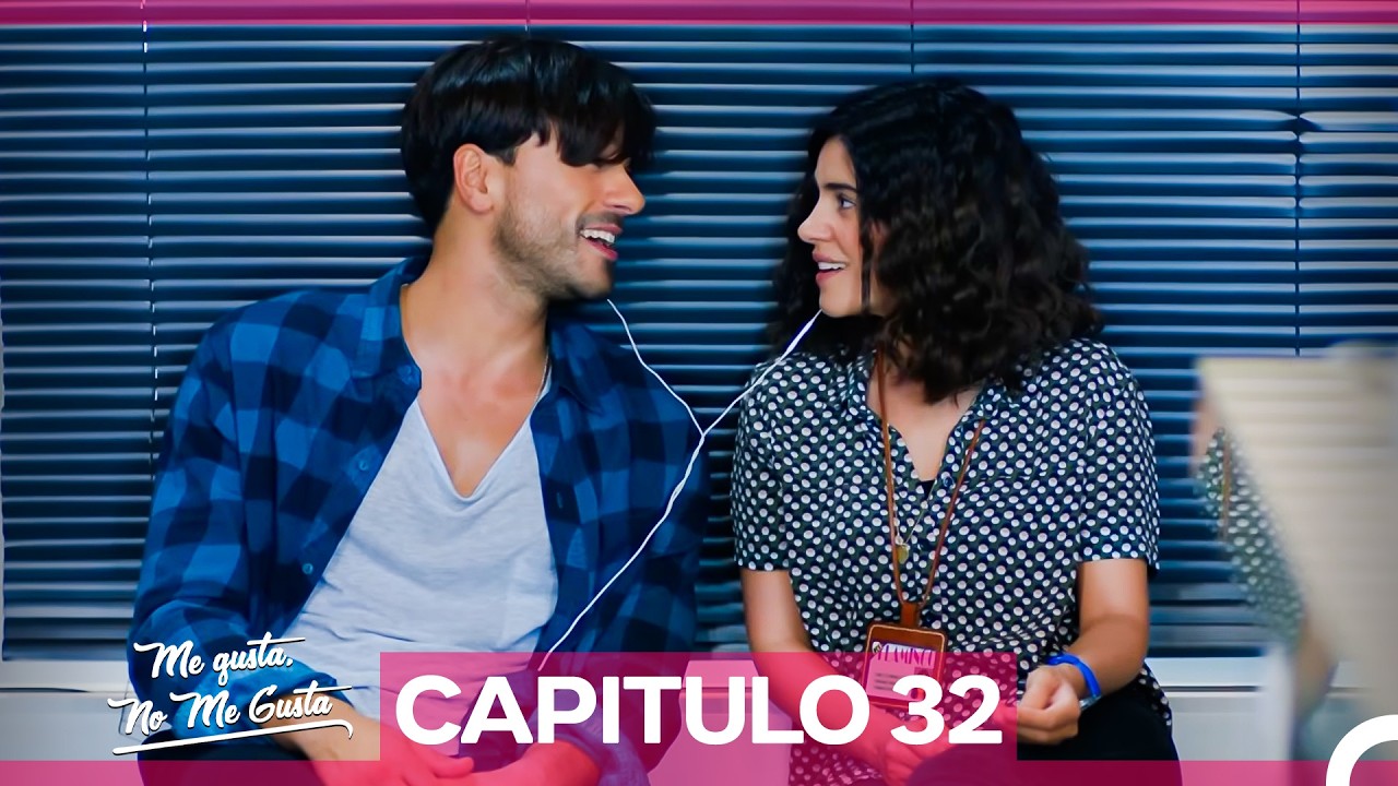 Me Gusta No Me Gusta Capitulo 32 (Doblado en Español)