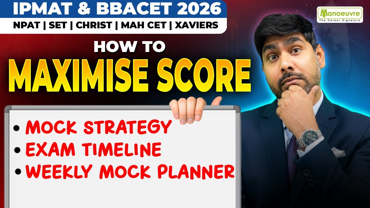 How To Maximize Score in IPMAT & BBACET 2026 | Mock Planner & Strategy | Exam Timeline | Weekly Plan