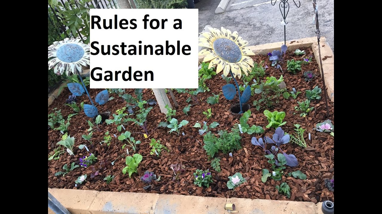 Rules for a Sustainable Garden