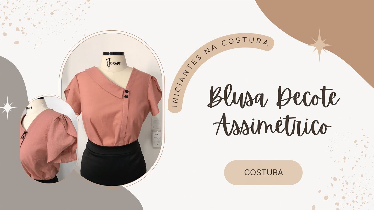 Costura Blusa Decote Assimétrico Manga Tulipa | Aprenda o Passo a Passo com Madalena Santos