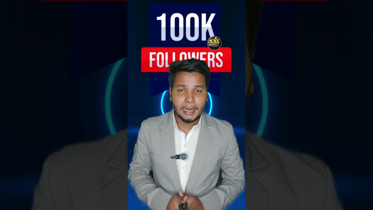 KNE BIHAR Facebook page 100K Family