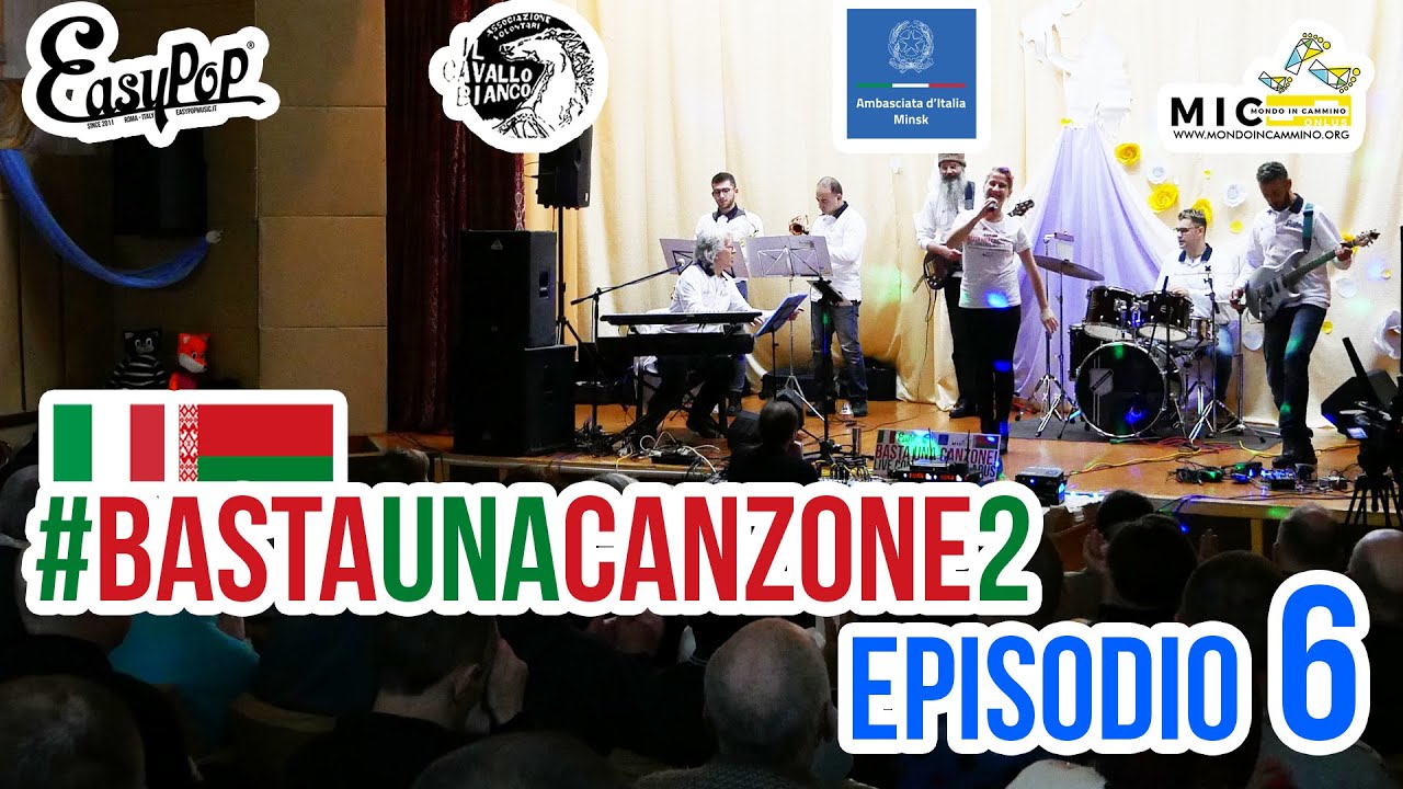 EP 6 - Basta Una Canzone#2 - Live Concerts in Belarus!
