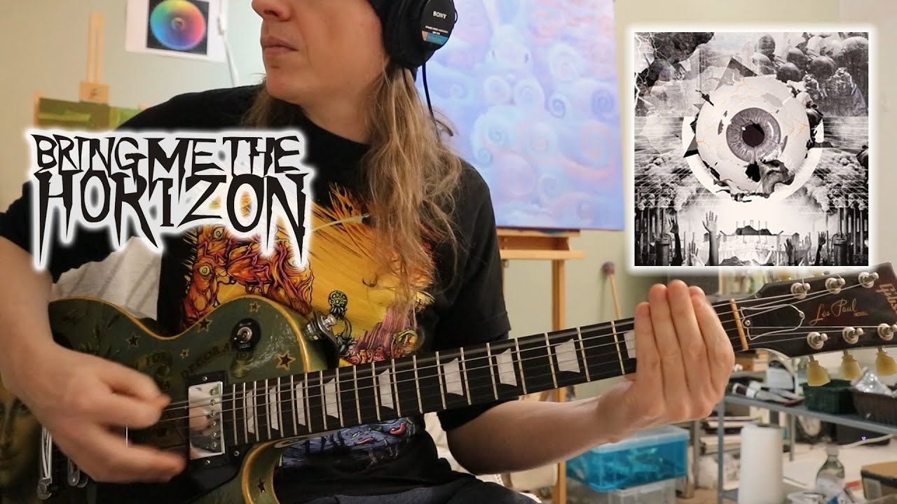 Bring Me The Horizon -  Antivist - Guitar Cover