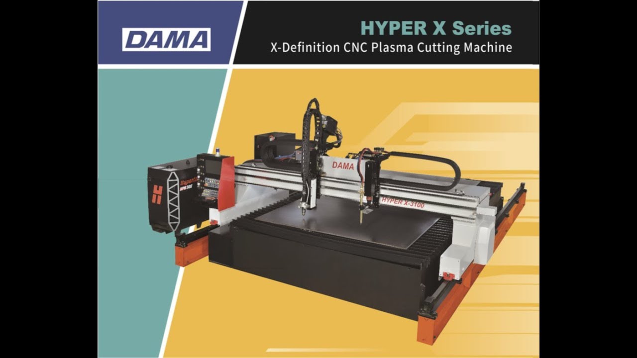 DAMA HYPER X Gantry Series+  HYPERTHERM XPR 300 Plasma