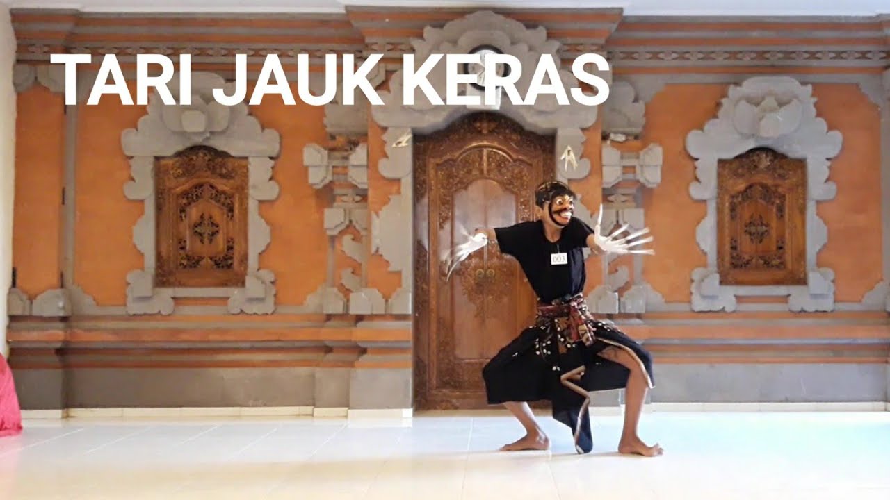 TARI JAUK KERAS