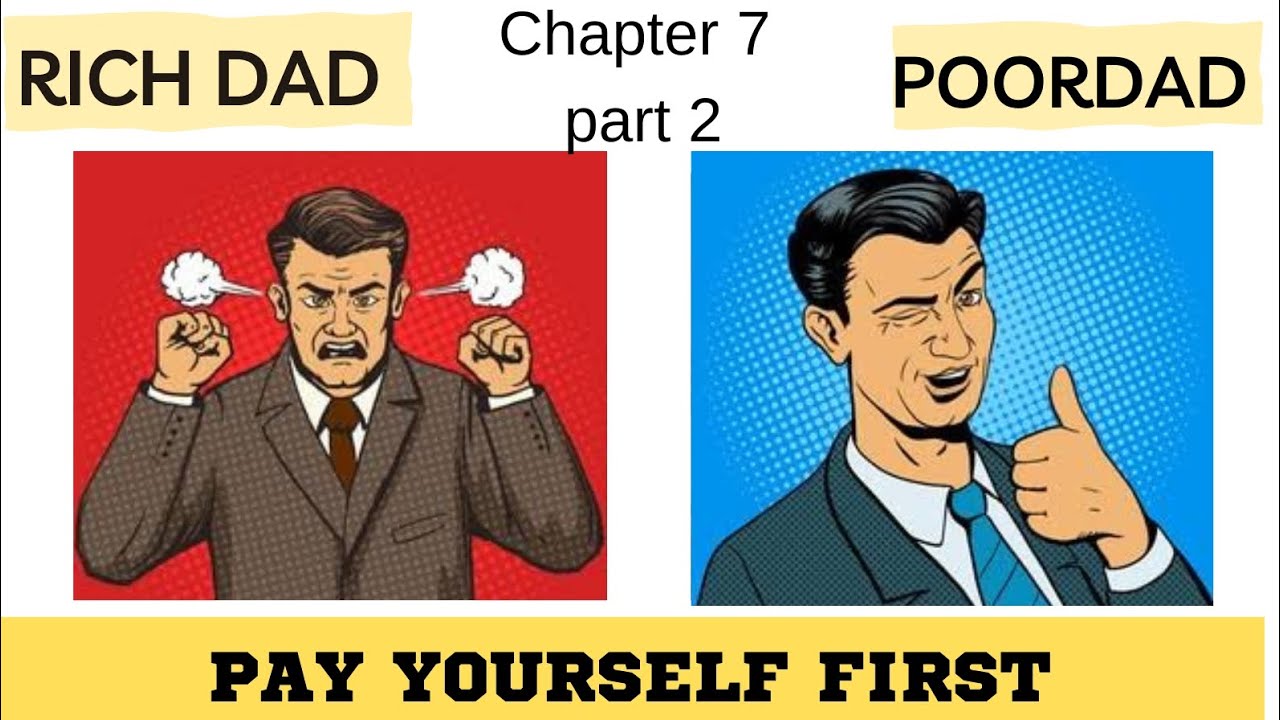 pay yourself first || RICH DAD POOR DAD CHAPTER 7 part :- 2 || Hindi book summary ||