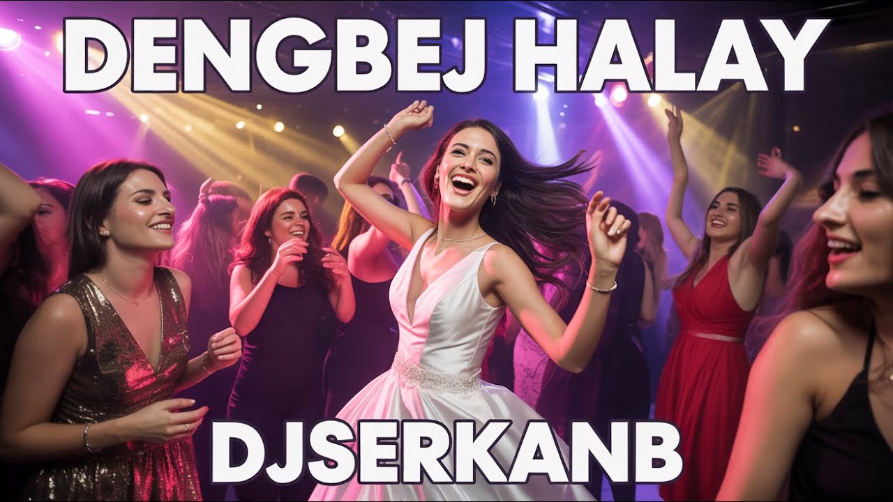 DENGBÊJ HALAY – Halay Müziği 2026 | djserkanb Etno Dance