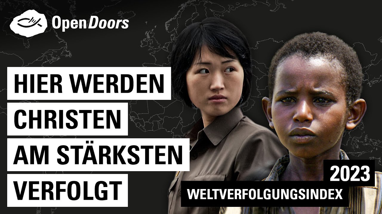Hier werden Christen am stärksten verfolgt | Weltverfolgungsindex 2023