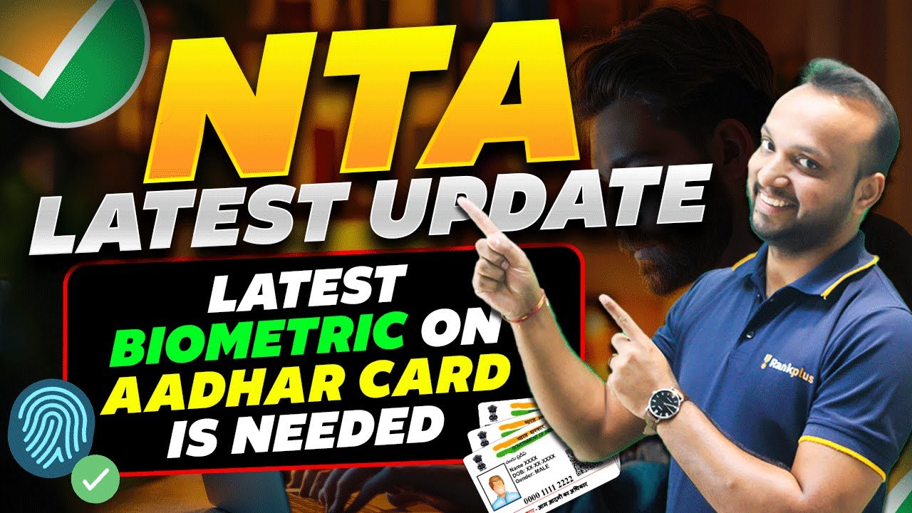 Latest Biometric is Needed on Aadhar Card😱 | NTA Latest Update | JEE Main 2025 | Sourabh Sir