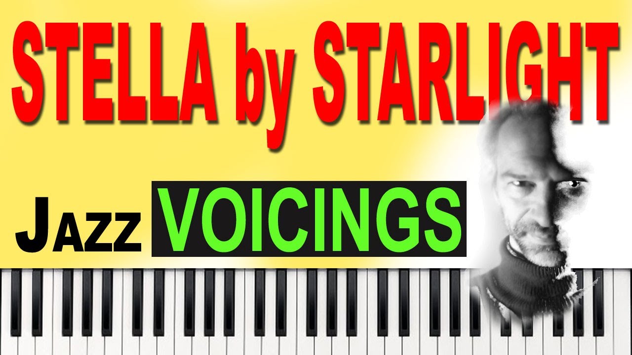 STELLA by STARLIGHT 🔥 JAZZ Piano VOICINGS y ACORDES (Con Partitura en PATREON)