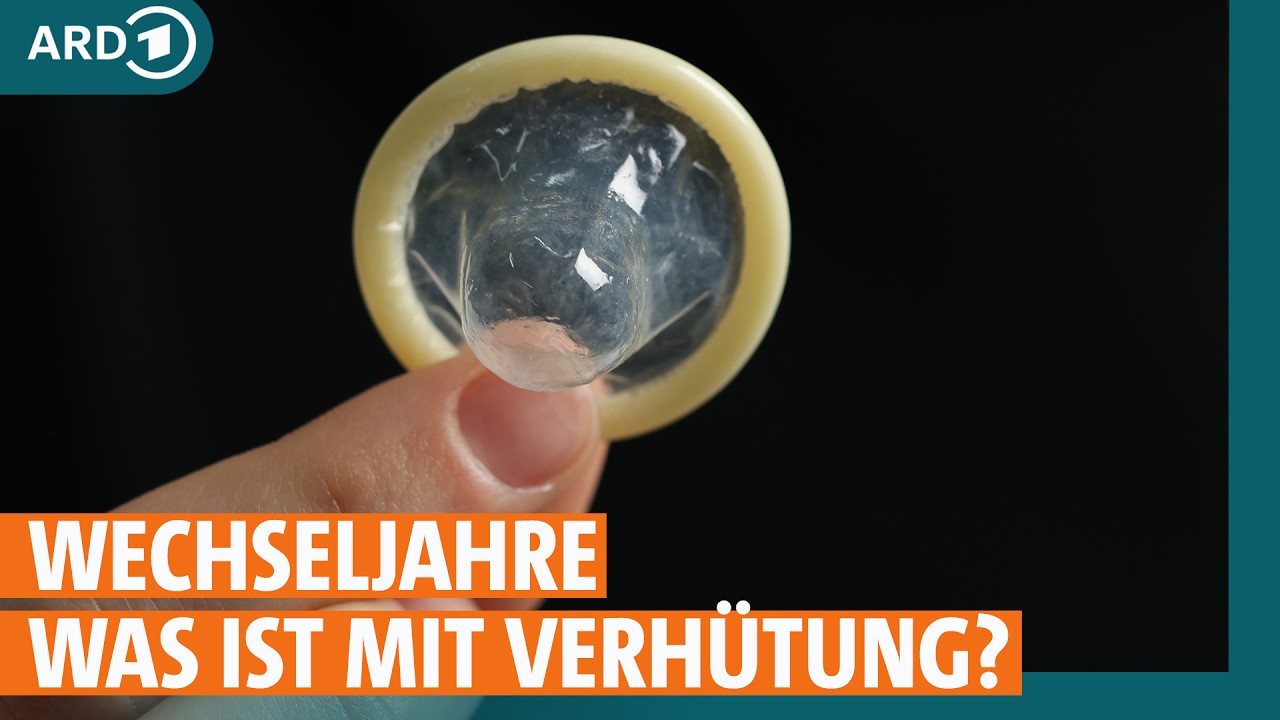 Menopause: Diese Verhütungsmethoden eignen sich in den Wechseljahren I ARD Gesund
