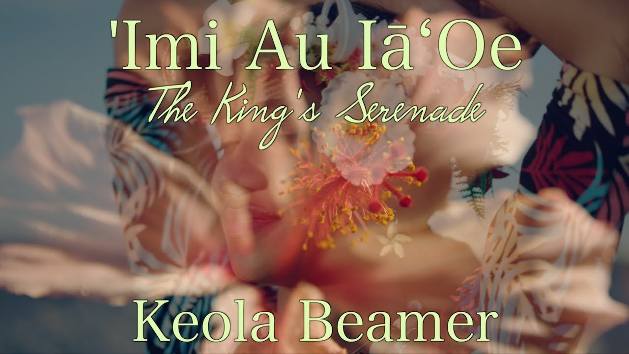 'Imi Au Iā ʻOe King's Serenade by Keola Beamer | Hawaiian Classic Mēle