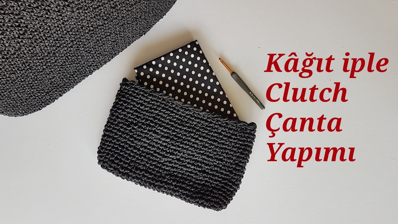 Kâğıt iple Sıkiğne Tekniğiyle Clutch Çanta Yapımı