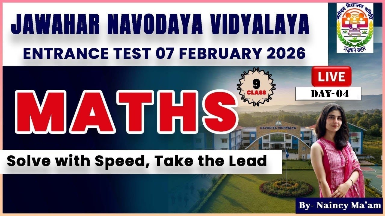 JNV Class 9 Math Live Class | Day 04 Live Session | Entrance Test 07 February 2026 |Solve with Speed