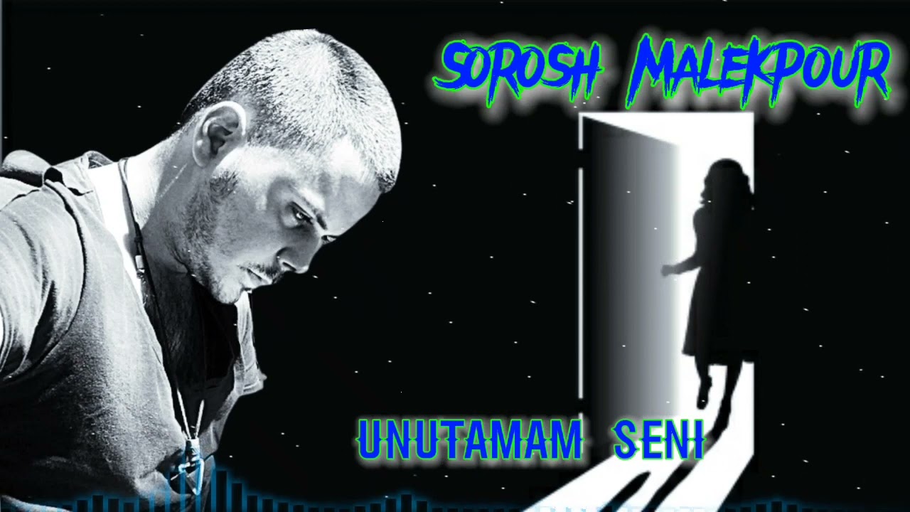 Soroush Malekpour - unutamam seni 2022 ( Tam versiya ) ekiskuliziv.....................
