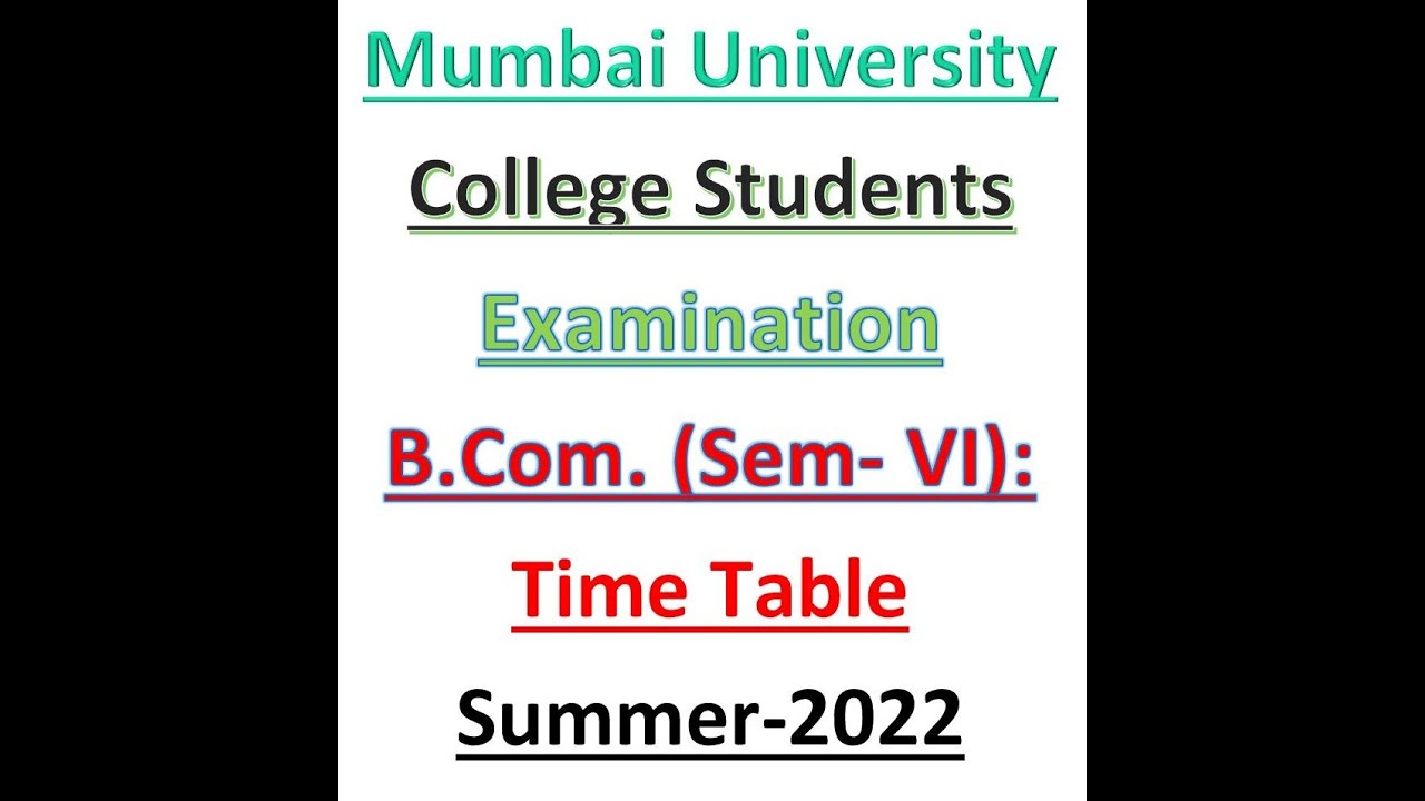 TYBBI | TYBAF | TYBFM | TYBCOM | Examination Time Table | Mumbai University |  MAY 2022