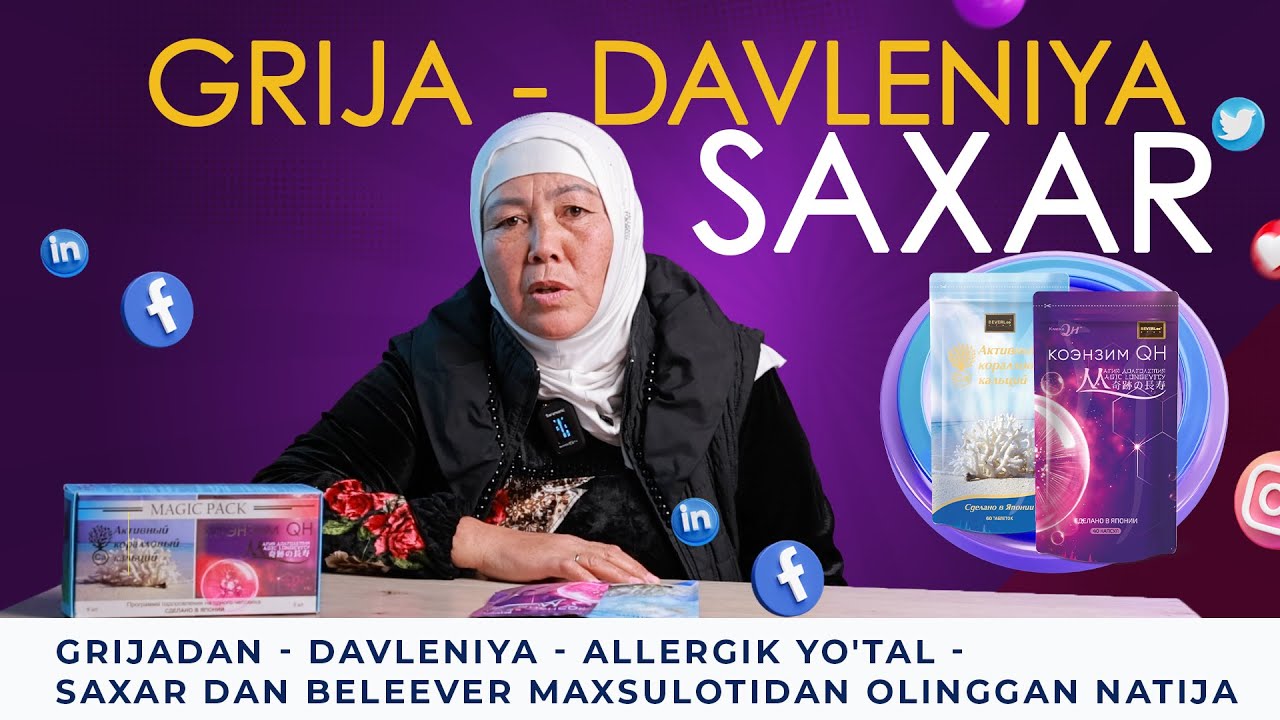 GRIJADAN - DAVLENIYA - ALLERGIK YO'TAL - SAXAR DAN BELEEVER MAXSULOTIDAN OLINGGAN NATIJA