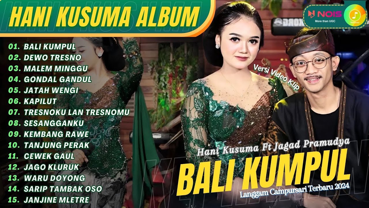 BALI KUMPUL - HANI KUSUMA ALBUM | KOMPILASI LANGGAM CAMPURSARI KOPLO TERBARU 2024