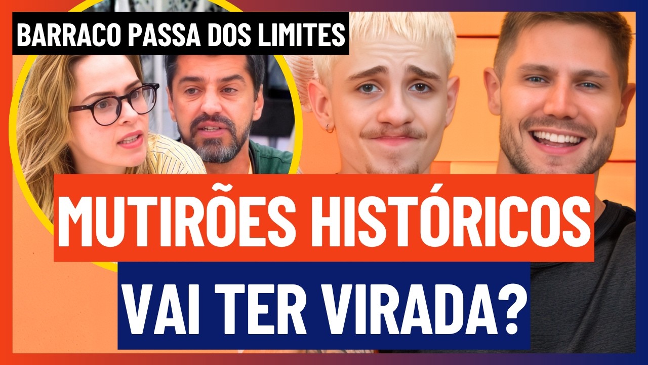 🔵 MUTIR&Otilde;ES TOMAM CONTA em DISPUTA VOTO a VOTO entre Jonas e Juliano em PARED&Atilde;O HIST&Oacute;RICO | BBB 26