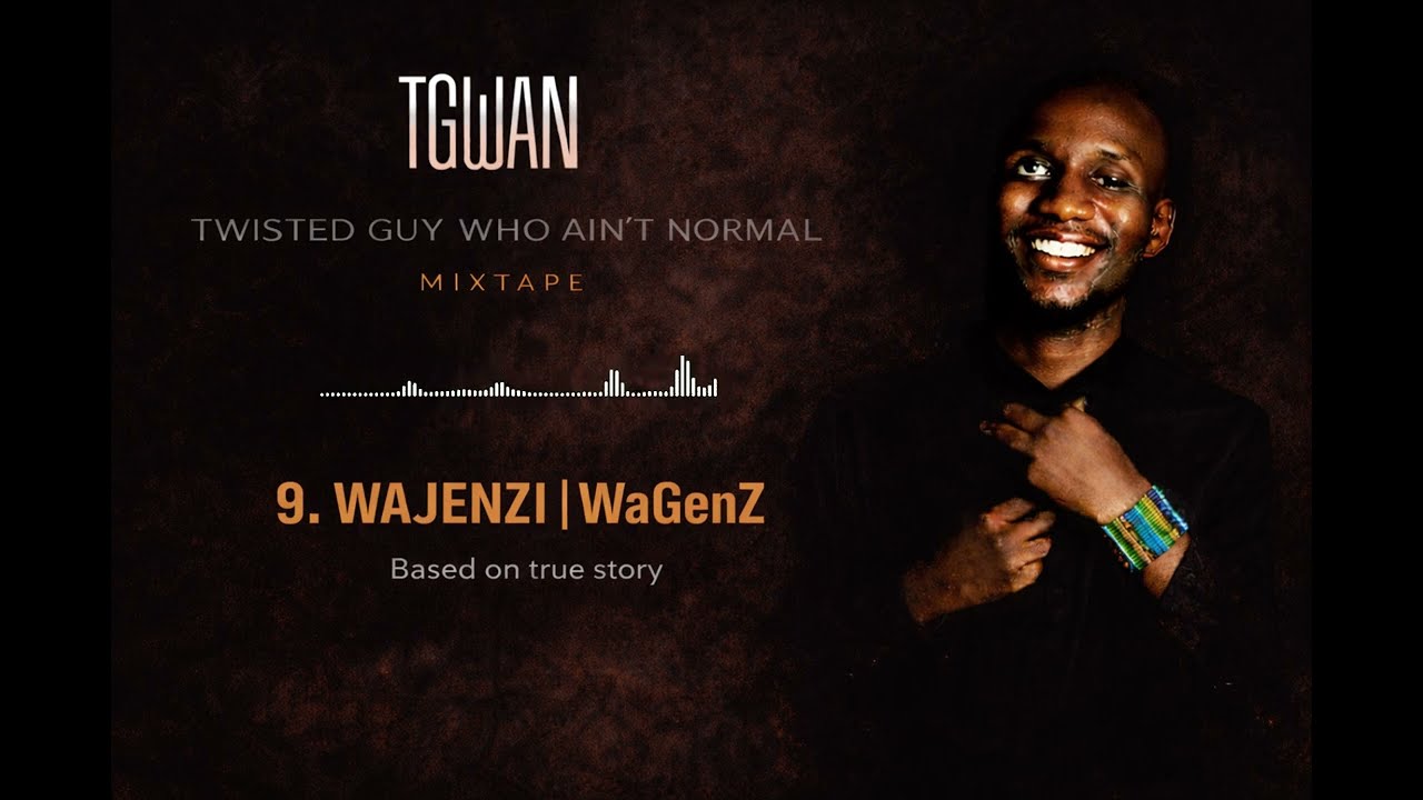 TGWAN - WAJENZI | WaGenZ (Official Music Audio)