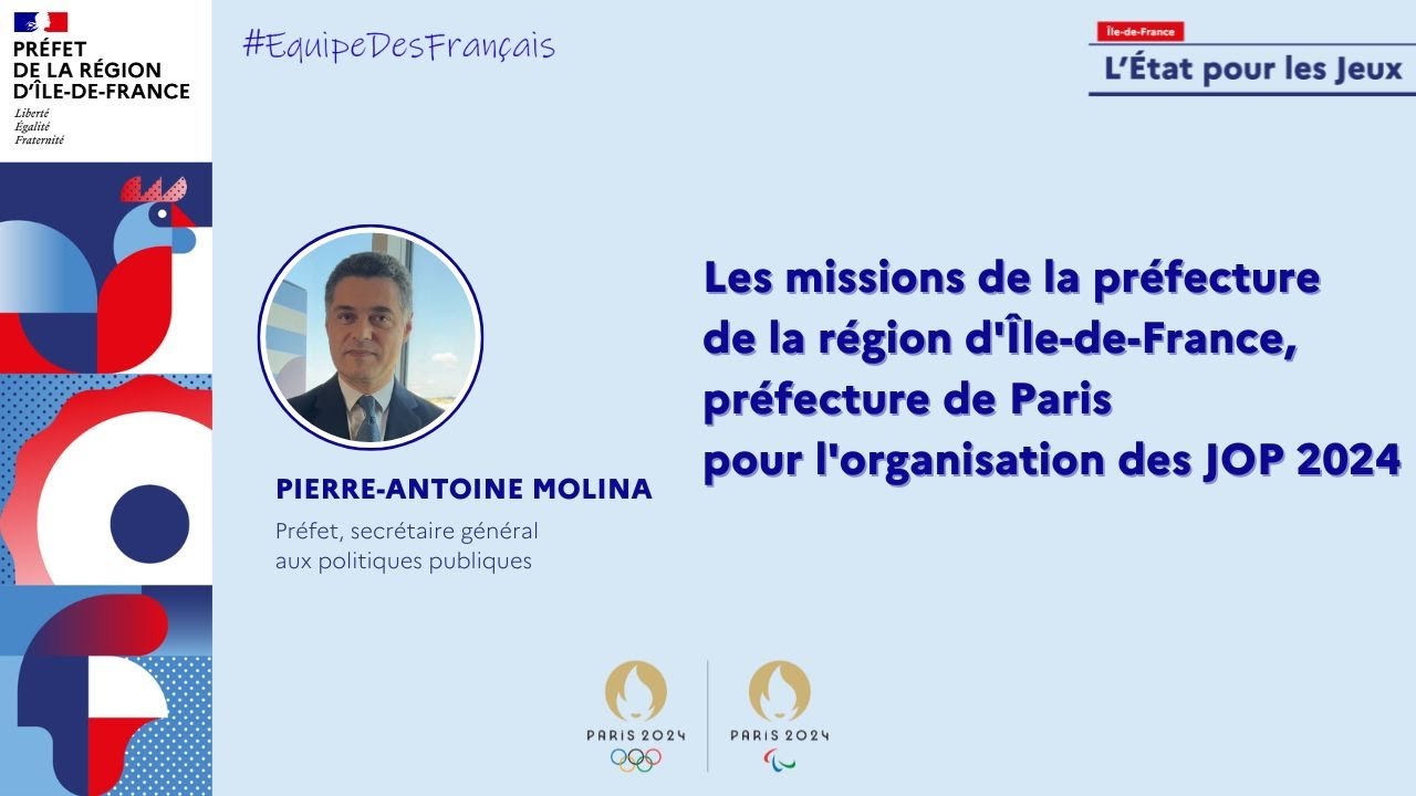 JOP 2024 : questions à Pierre-Antoine MOLINA, préfet, secrétaire général aux politiques publiques