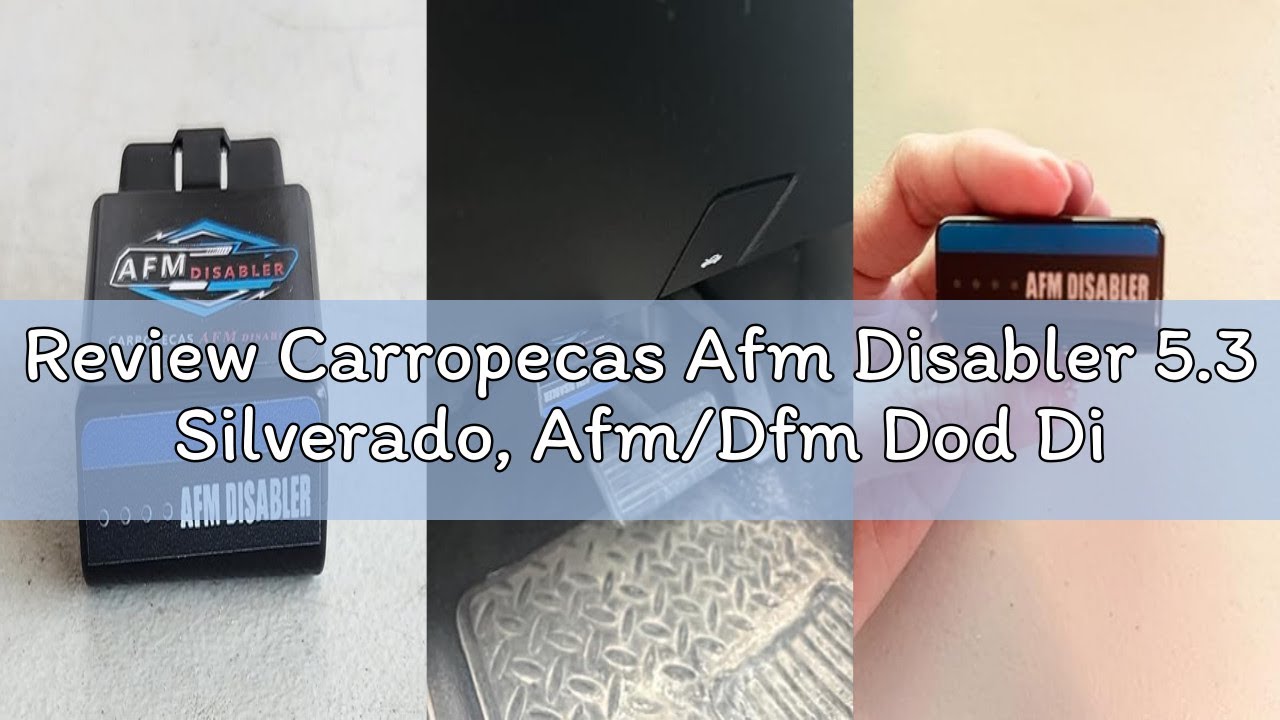 Review Carropecas Afm Disabler 5.3 Silverado, Afm/Dfm Dod Disabler, Active Fuel Management Delete Di