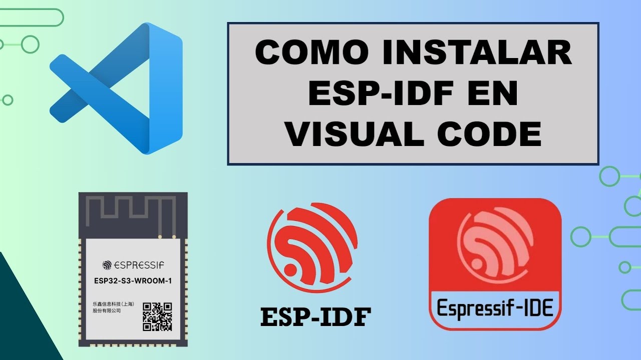 ESP32 3: Como instalar ESP-IDF en Visual Estudio Code