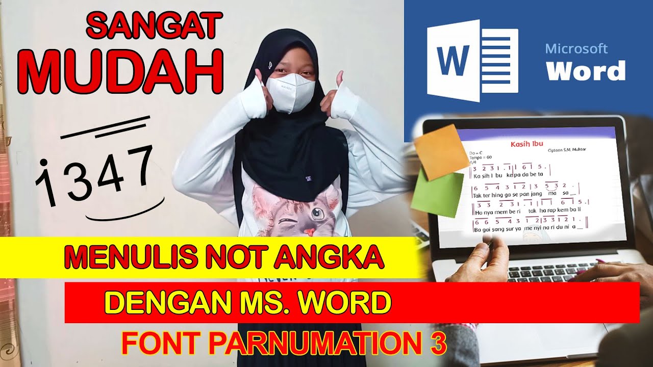 Cara Menulis Not Angka di Microsoft Word Menggunakan Font Parnumation