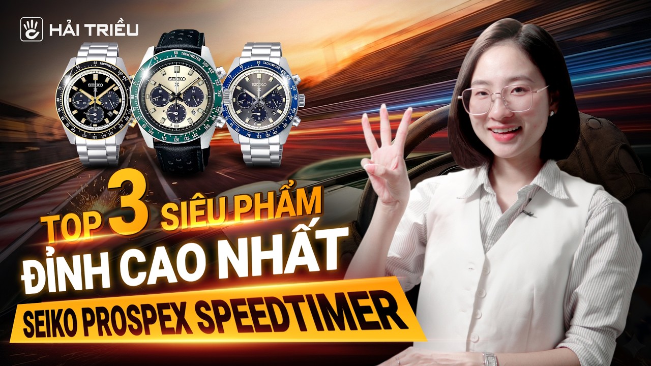 Top 03 siêu phẩm đỉnh cao nhất của Seiko Prospex Speedtimer | Bán chạy nhất Tết 2026