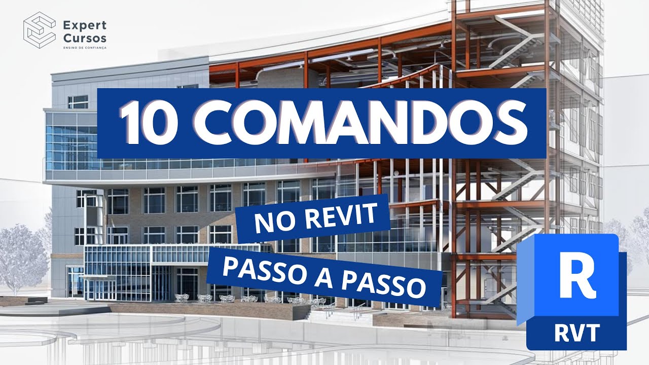 Os 10 comandos mais importantes no Revit