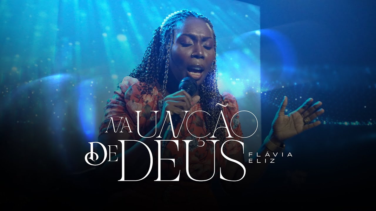 Na unção de Deus | Flávia Eliz | Cover Elaine de Jesus