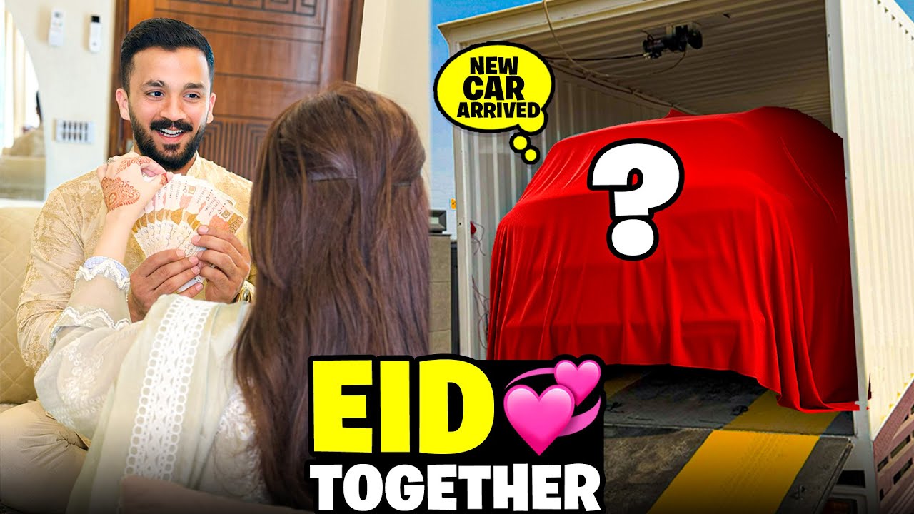 First Eid With Emaan After Marriage💕Allhumdulillah New Car Arrived🙈