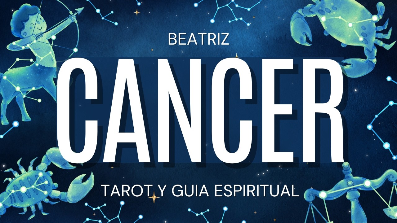 Cáncer VIENE ALGO GRANDE! TODO LO QUE QUIERAS CAMBIAR HAZLO AHORA Beatriz Tarot y Guía Espiritual |