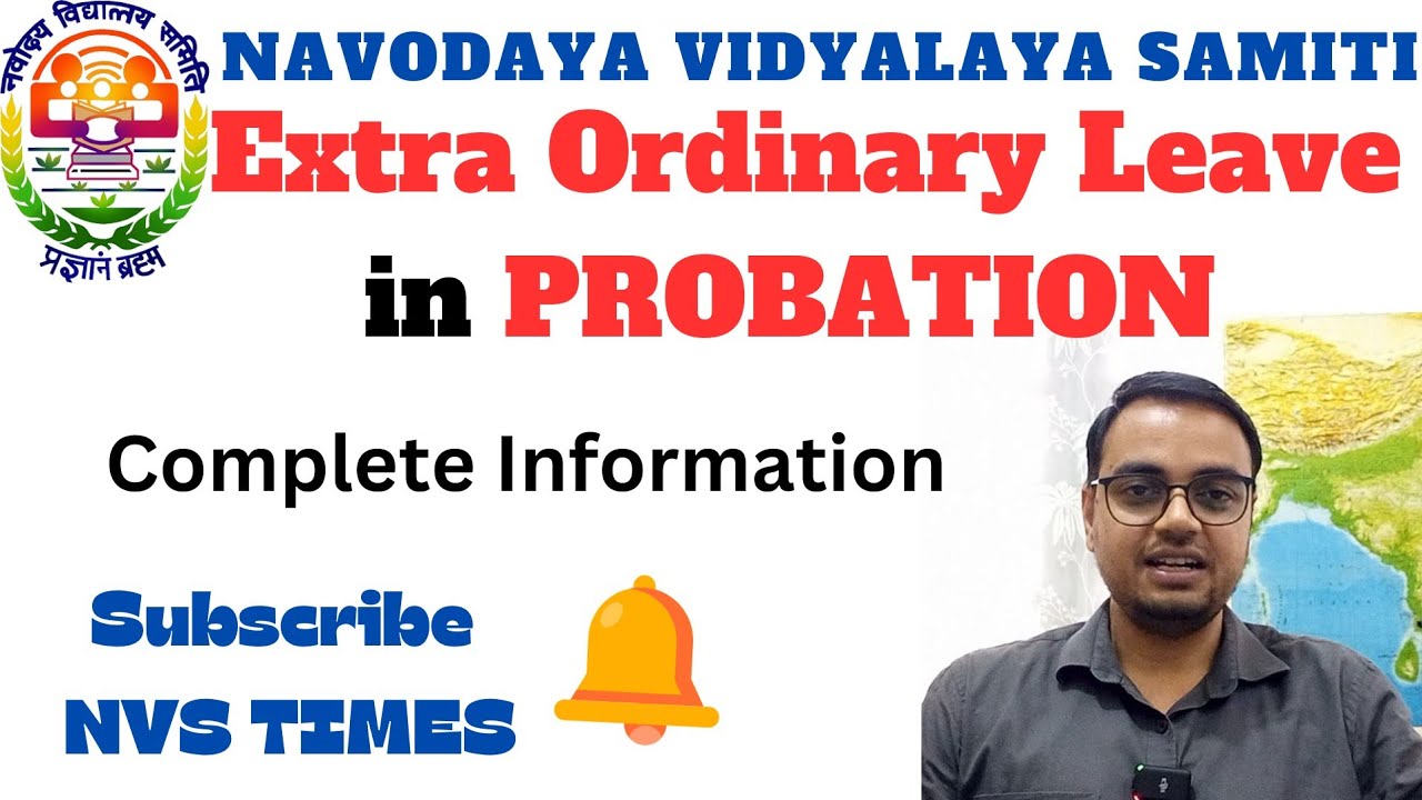 Extra Ordinary Leave (EOL) in Probation Period | Complete Information | #nvstimes