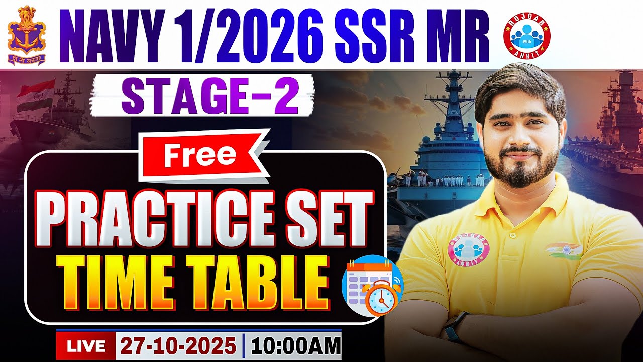 Navy 01 2026 SSR MR Practice Set Time Table | Navy Satage 2 Process | Navy Phase 2 Preparation