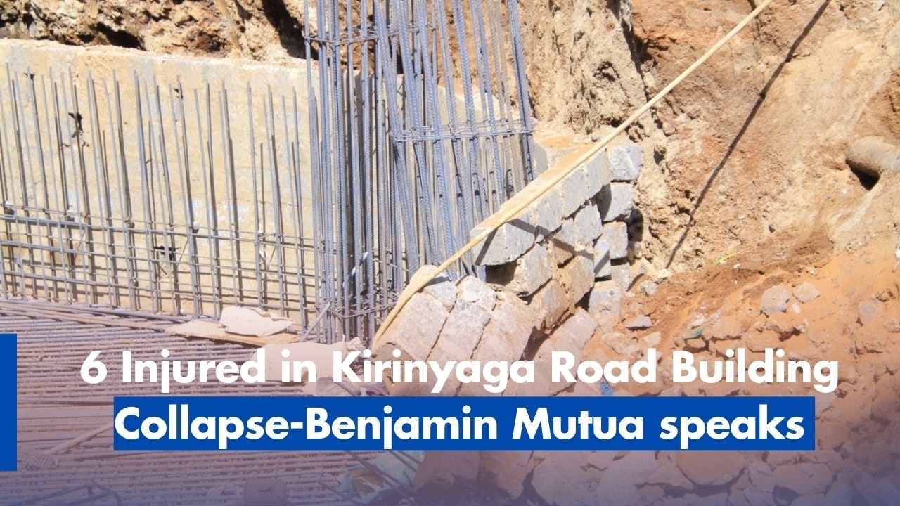 6 Injured in Kirinyaga Road Building Collapse-Benjamin Mutua speaks