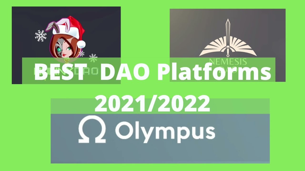 Best DAO Platforms 2021/2022 (Top 5) #dao #wonderland #nemesis #hunnydao #olympus #klima #klimadao