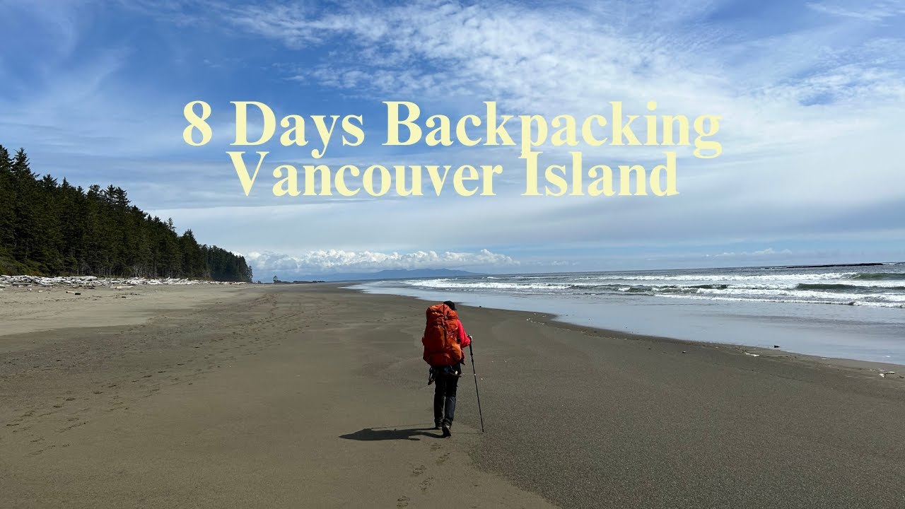 The West Coast Trail: My Experience Backpacking this Iconic Hike
