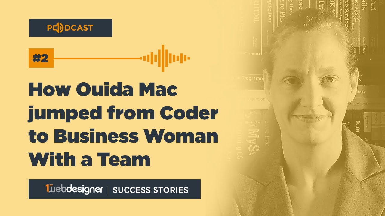 How Ouida Mac jumped from Coder to Business Woman with a Team