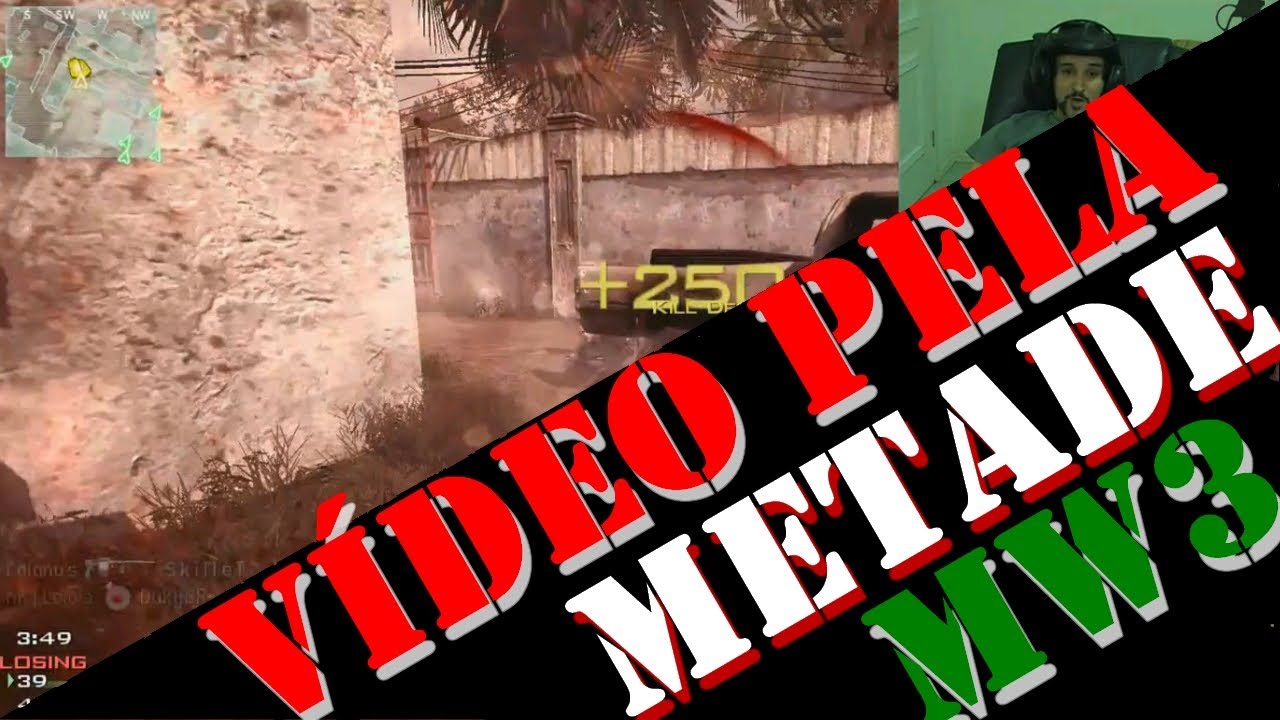 MW3 PC De volta aos velhos tempos - O Vídeo pela metade